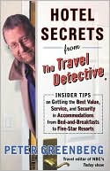 Hotel Secrets from the Travel Detective by Peter Greenberg: Book Cover