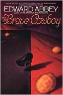 Brave Cowboy by Edward Abbey: Book Cover