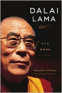 Dalai Lama: Man, Monk, Mystic