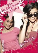 On Location (Hollywood Sisters Series)