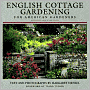 English Cottage Gardening: For American Gardeners