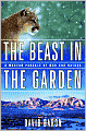 The Beast in the Garden: A Modern Parable of Man and Nature