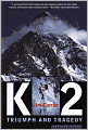 K2: Triumph and Tragedy