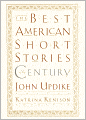 The Best American Short Stories of the Century