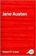 Complete Critical Guide to Jane Austen