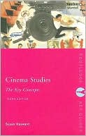 Cinema Studies: The Key Concepts