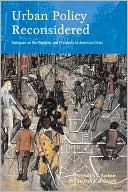 download Urban Policy Reconsidered : Dialogues on the Problems and Prospects of American Cities book