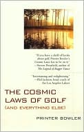 The Cosmic Laws of Golf: And Everything Else