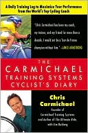 The Carmichael Training Systems Cyclist's Diary