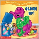 Barney's Sing-along Stories: Clean Up!