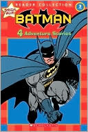 Batman: 4 Adventure Stories (Reader Collection Series)