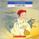 Cenicienta/Cinderella (Bilingual Tales Series)
