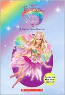 Magic of the Rainbow (Barbie Fairytopia Series)