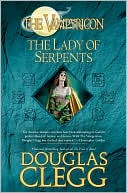 The Lady of Serpents (Vampyricon Series #2)