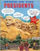 Stuck on the Presidents
