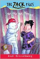 Me and My Mummy (Zack Files Series 26)