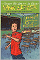 Help! Somebody Get Me out of Fourth Grade! (Hank Zipzer Series #7)