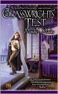 The Glasswright's Test (The Glasswrights Series)