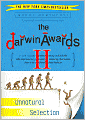 The Darwin Awards II: Unnatural Selection