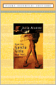 How the Garcia Girls Lost Their Accents: Essential Edition