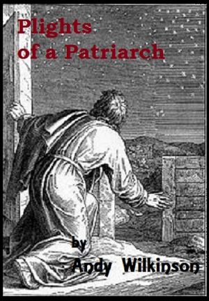 Plights Of A Patriarch