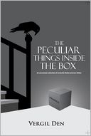 The Peculiar Things Inside the Box