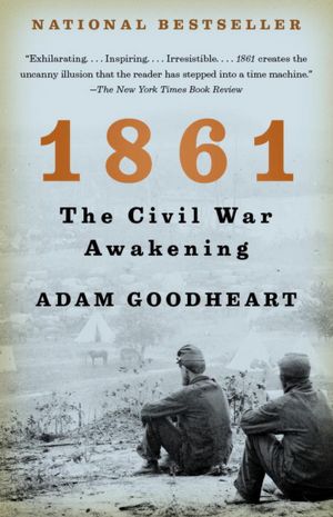 1861: The Civil War Awakening