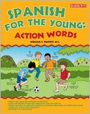 Spanish for the Young: Action Words