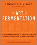 The Art of Fermentation by Sandor Ellix Katz: Book Cover