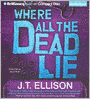 Where All the Dead Lie (Taylor Jackson Series #7)