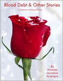Blood Debt & Other Stories: A Collection of Horror Fiction