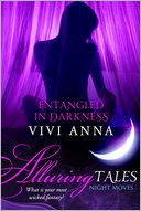 Entangled in Darkness