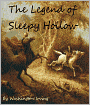 The Legend of Sleepy Hollow [Illustrated]