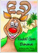 Rudolf Goes Bananas