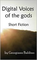 Digital Voices of the gods