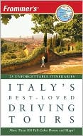 Frommer's Italy's Best-Loved Driving Tours