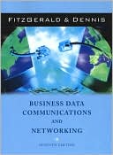 Business Data Communications and Networking