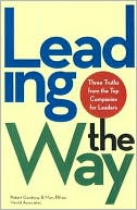 Leading the Way: Three Truths From the Top Companies for Leaders