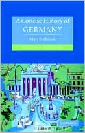 A Concise History of Germany