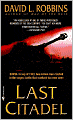 Last Citadel: A Novel of the Battle of Kursk
