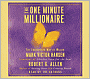 The One Minute Millionaire: The Enlightened Way to Wealth