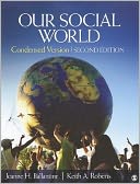 Our Social World: Condensed Version