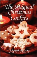 The Magical Christmas Cookies