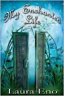 My Enchanted Life