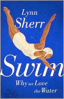 Swim: Why We Love the Water