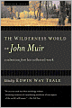 The Wilderness World of John Muir