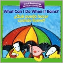 What Can I Do When It Rains? / Que puedo hacer cuando llueve?