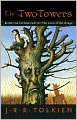 The Two Towers: Being the Second Part of The Lord of the Rings