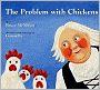 The Problem With Chickens