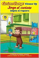 Curious George Cleans Up Spanish/English Bilingual Edition (CGTV Reader)